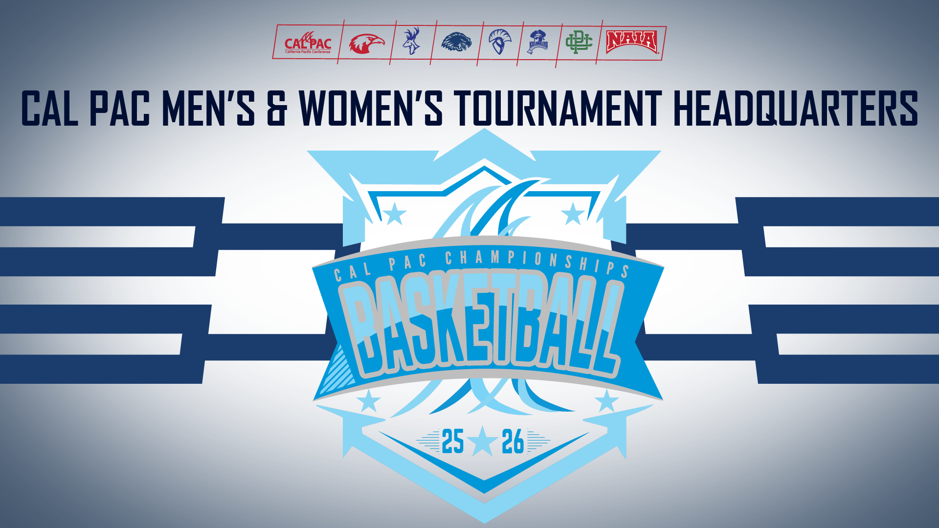 Welcome to the Cal Pac Men&rsquo;s & Women&rsquo;s Basketball Championship Headquarters