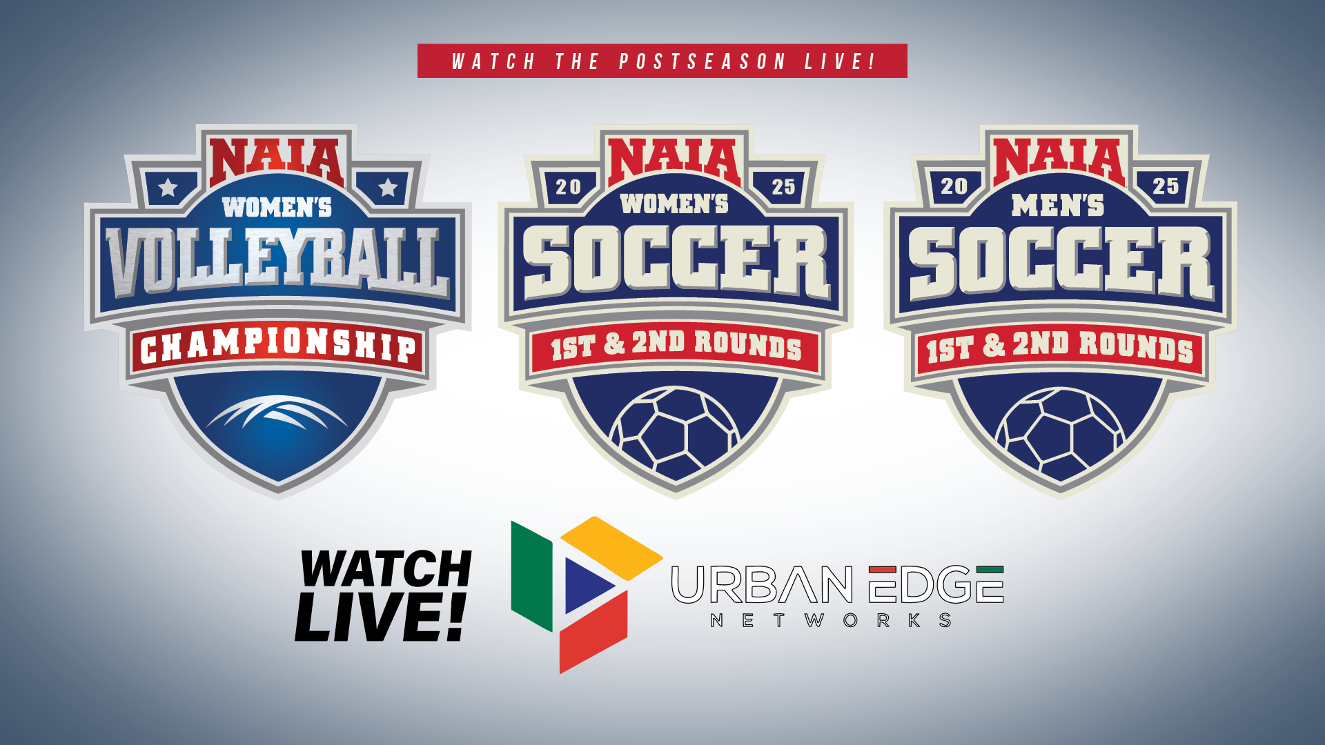 WATCH ALL OF YOUR POSTSEASON TEAMS LIVE ON UEN.